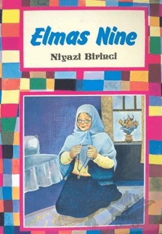 Elmas Nine – Niyazi Birinci – Nesil Çocuk Yayınları kitap kapağı