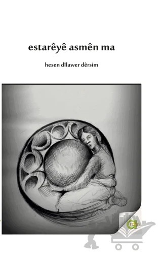 Estareye Asmen Ma – Hesen Dilawer Dersim – Aram Yayınları kitap kapağı