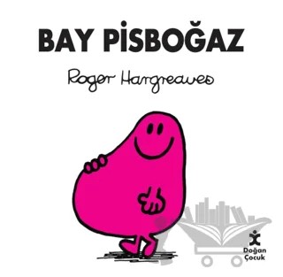 Bay Pis Boğaz – Roger Hargreaves – Doğan Çocuk kitap kapağı