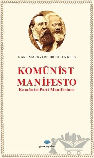 Komünist Manifesto – Karl Marx, Friedrich Engels – Günce Uluslararası Yayıncılık kitap kapağı