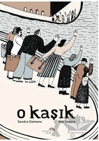 O Kaşık – Sandra Siemens – Paraşüt Kitap kitap kapağı