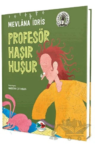 Profesör Haşır Huşur – Mevlana İdris – Vak Vak Yayınları kitap kapağı