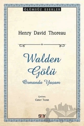 Walden Gölü – Henry David Thoreau – Say Yayınları kitap kapağı