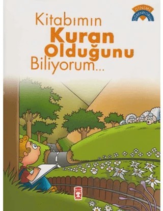 Kitabımın Kur’an Olduğunu Biliyorum – Ömer Baldık – Timaş Gülce Çocuk kitap kapağı