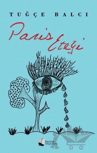Paris Eteği – Tuğçe Balcı – Karina Yayınevi kitap kapağı