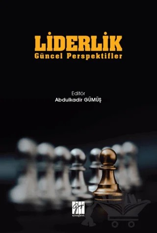 Liderlik – Abdülkadir Gümüş – Gazi Kitabevi kitap kapağı