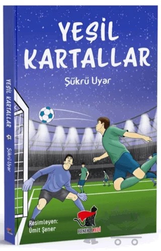 Yeşil Kartallar – Şükrü Uyar – Benekli Kedi Yayınevi kitap kapağı