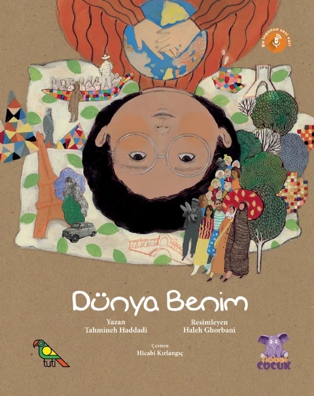 DÜNYA BENİM / Jahan Mal-e Man Ast – Tehmine Haddâdî – Nobel Çocuk kitap kapağı