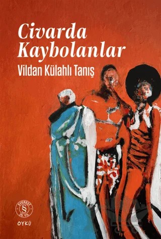 Civarda Kaybolanlar – Vildan Külahlı Tanış – Everest Yayınları kitap kapağı