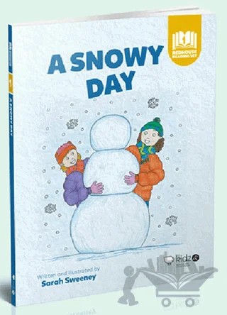 Snowy Day – Sarah Sweeney – Redhouse Kidz Yayınları kitap kapağı