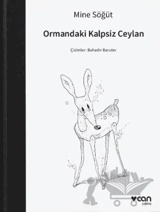 Ormandaki Kalpsiz Ceylan – Mine Söğüt – Can Yayınları kitap kapağı