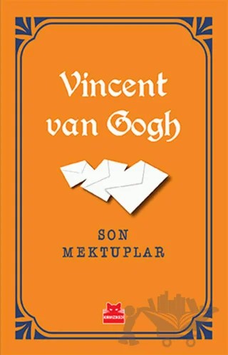 Son Mektuplar – Vincent van Gogh – Kırmızı Kedi Yayınevi kitap kapağı