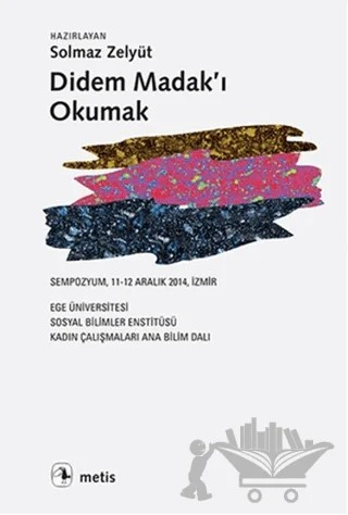 Didem Madak'ı Okumak – Kolektif – Metis Yayınları kitap kapağı