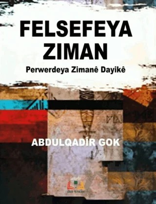 Felsefeya Ziman – Abdulqadîr Gok – Sidar Yayınları kitap kapağı