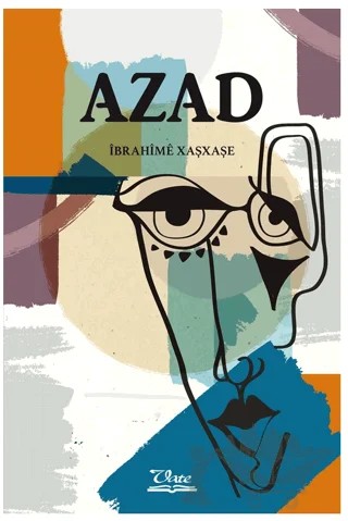 Azad – İbrahime Xaşxaşe – Vate Yayınevi kitap kapağı