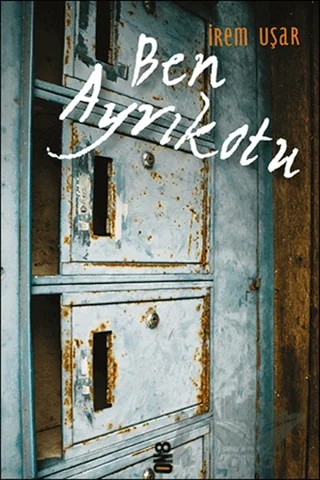Ben Ayrıkotu – İrem Uşar – On8 Kitap kitap kapağı