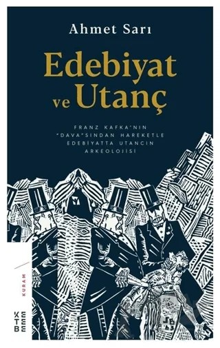 Edebiyat ve Utanç – Ahmet Sarı – Ketebe Yayınları kitap kapağı