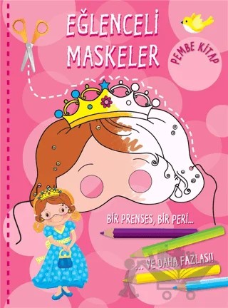 Eğlenceli Maskeler - Pembe Kitap – Kolektif – Parıltı Yayınları kitap kapağı