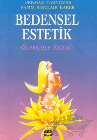 Bedensel Estetik Scarsdale Rejimi – Herman Tarnover – Say Yayınları kitap kapağı