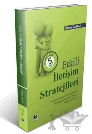 Etkili İletişim Stratejileri – Kemal Çağlar – Adalet Yayınevi kitap kapağı