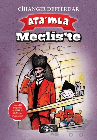 Ata’mla Meclis'te – Cihangir Defterdar – Yediveren Çocuk kitap kapağı