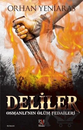 Deliler – Orhan Yeniaras – Panama Yayıncılık kitap kapağı