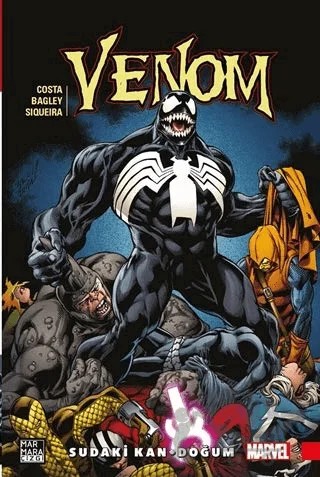Sudaki Kan - Doğum - Venom Cilt 3 – Mike Costa – Marmara Çizgi kitap kapağı