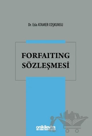 Forfaiting Sözleşmesi – Eda Atamer Coşkunsu – On İki Levha Yayınları kitap kapağı