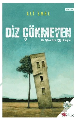 Diz Çökmeyen – Ali Emre – Alaz Kitap kitap kapağı