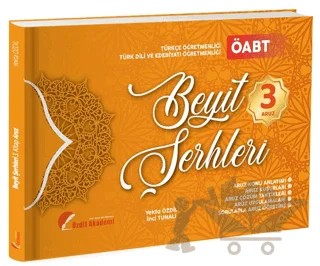 ÖABT Türk Dili Edebiyatı ve Türkçe Beyit Şerhleri Konu Anlatımlı Soru Bankası 3. Kitap - – Yekta Özdil, İnci Tunalı – Özdil Akademi Yayınları kitap kapağı