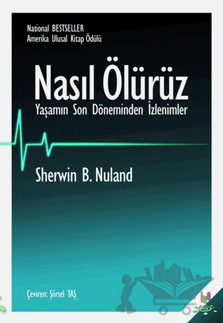 Nasıl Ölürüz – Sherwin B. Nuland – h2o Kitap kitap kapağı