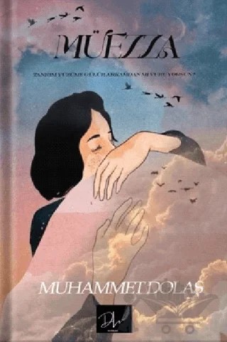 Müezza – Muhammet Dolaş – Dls Yayınları kitap kapağı