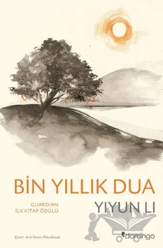 Bin Yıllık Dua – Yiyun Li – Domingo Yayınevi kitap kapağı