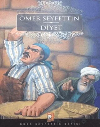 Diyet – Ömer Seyfettin – IQ Kültür Sanat Yayıncılık kitap kapağı