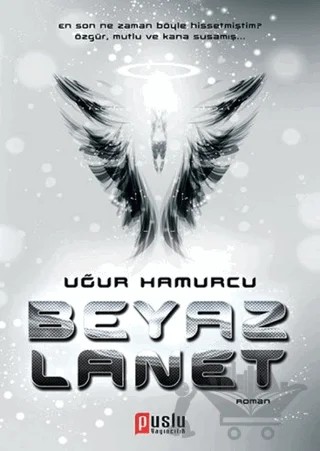 Beyaz Lanet – Uğur Hamurcu – Puslu Yayıncılık kitap kapağı