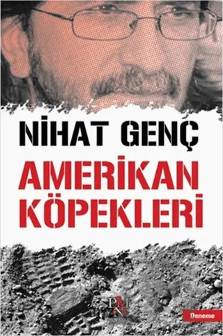 Amerikan Köpekleri – Nihat Genç – Panama Yayıncılık kitap kapağı