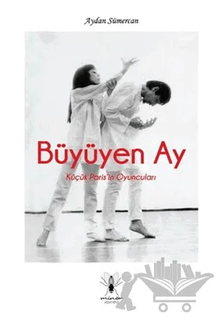 Büyüyen Ay – Aydan Sümercan – Minör Yayınları kitap kapağı