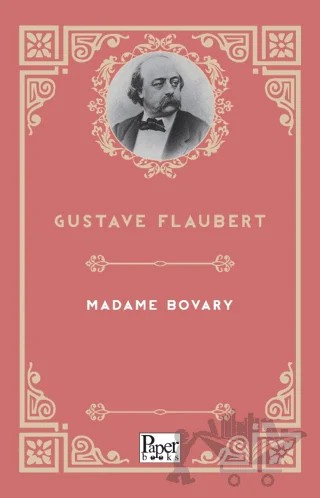 Madame Bovary – Gustave Flaubert – Paper Books kitap kapağı