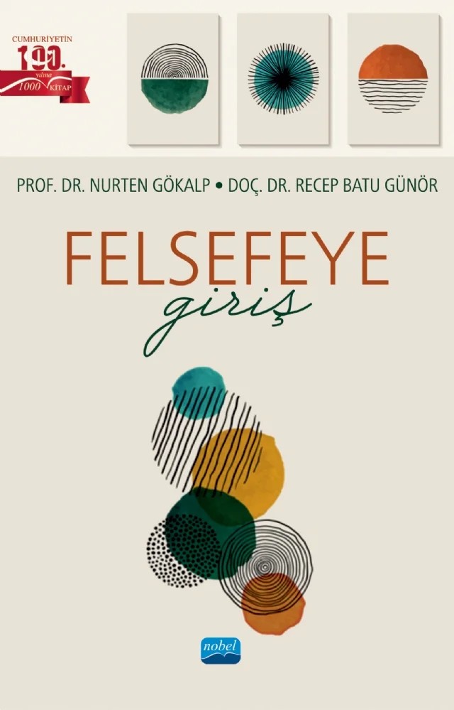 FELSEFEYE GİRİŞ – Nurten Gökalp, Recep Batu Günör – Nobel Akademik Yayıncılık kitap kapağı