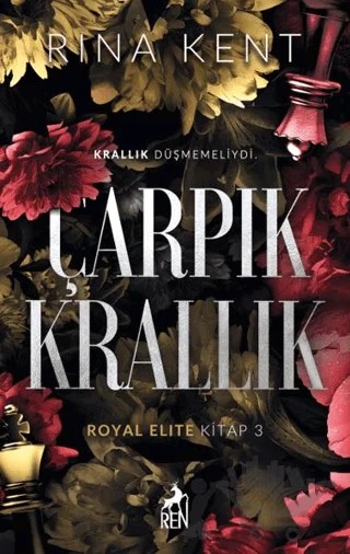 Çarpık Krallık – Rına Kent – Ren Kitap kitap kapağı