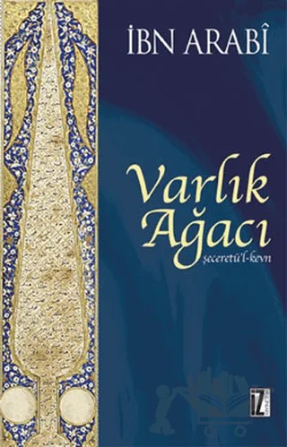 Varlık Ağacı – Muhyiddin İbn Arabi – İz Yayıncılık kitap kapağı