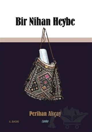 Bir Nihan Heybe – Perihan Akçay – Çimke Yayınevi kitap kapağı