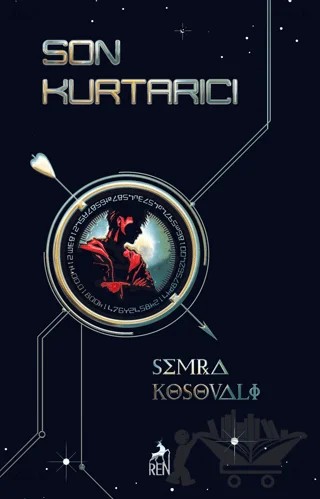 Son Kurtarıcı – Semra Kosovalı – Ren Kitap kitap kapağı