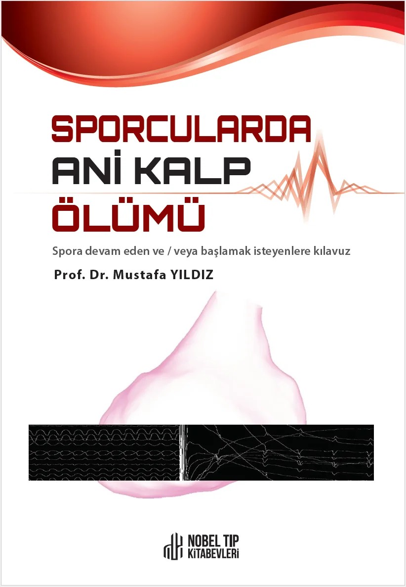Sporcularda Ani Kalp Ölümü – Prof. Dr. Mustafa Yıldız – Nobel Tıp Kitabevleri kitap kapağı