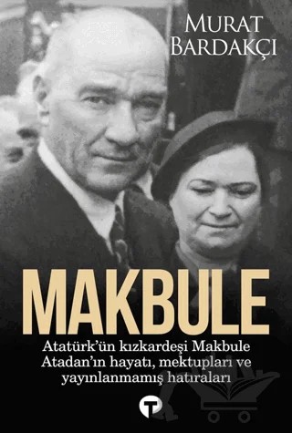 Makbule – Murat Bardakçı – Turkuvaz Kitap kitap kapağı