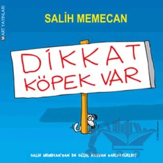 Dikkat Köpek Var – Salih Memecan – Mart Yayınları kitap kapağı