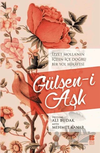 Gülşen-i Aşk – Kolektif – Bilge Kültür Sanat kitap kapağı