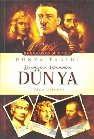 Geçmişten Günümüze Dünya – Tolga Uslubaş – Venedik Yayınları kitap kapağı