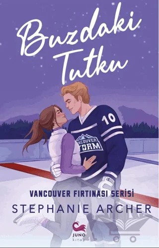 Buzdaki Tutku – Stephanie Archer – Juno Kitap kitap kapağı