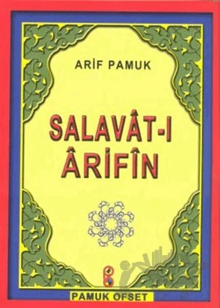Salavat-ı Arifin (Dua-118) – Arif Pamuk – Pamuk Yayıncılık kitap kapağı
